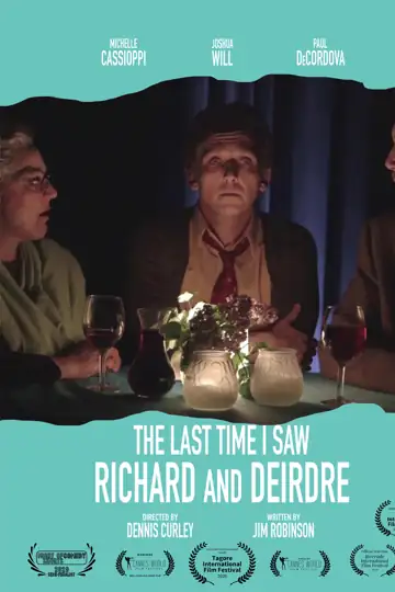 The Last Time I Saw Richard and Deirdre