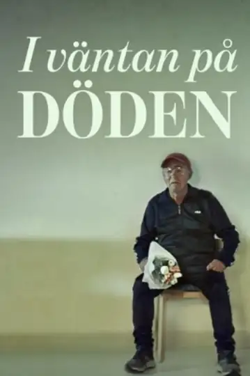 I väntan på döden
