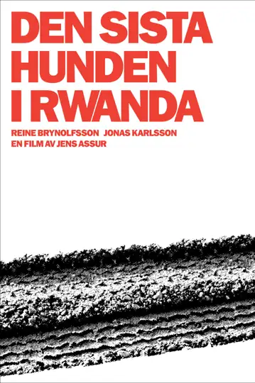 The Last Dog in Rwanda