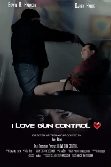 I Love Gun Control