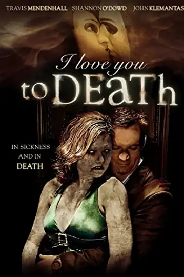 I Love You to Death