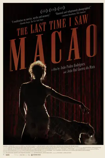 The Last Time I Saw Macao