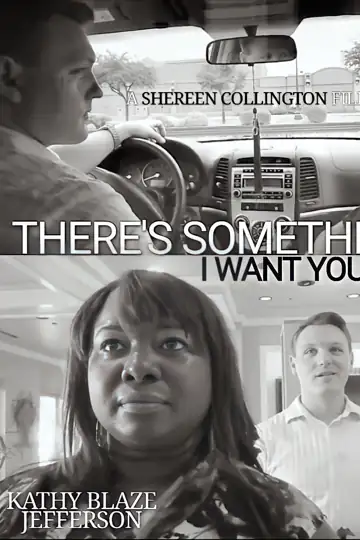 There's Something I Want You to Know