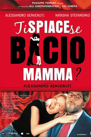 Do You Mind If I Kiss Mommy?