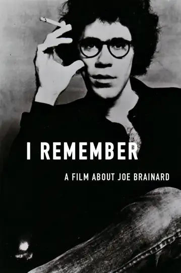 I Remember: A Film About Joe Brainard