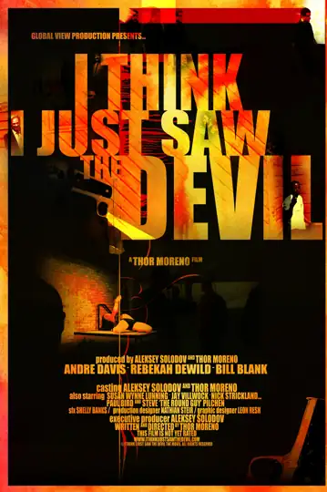 I Think I Just Saw the Devil