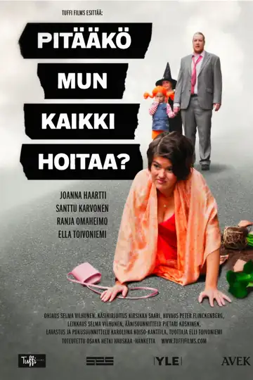 Do I Have to Take Care of Everything?