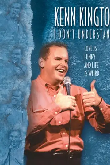 Kenn Kington: I Don't Understand!