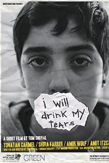I Will Drink My Tears