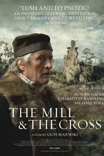 O Moinho e a Cruz: Um pintor (Rutger Hauer) recria o quadro "A Procissão para o Calvário" durante a ocupação espanhola, com Jesus (personagem principal) sofrendo, Maria (Charlotte Rampling) comentando, e camponeses do século XVI.
