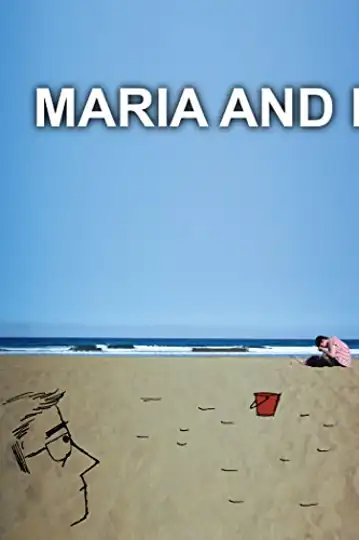 Maria and I