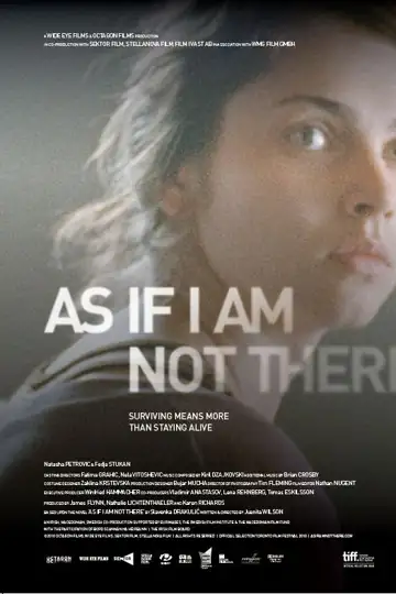 As If I Am Not There