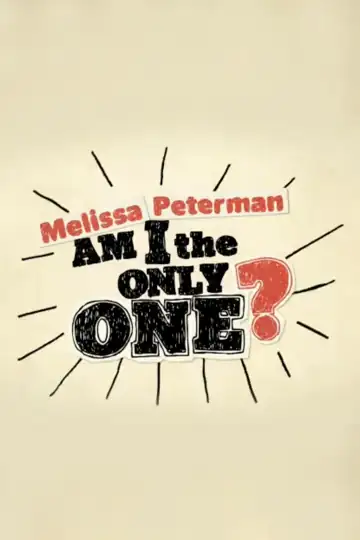 Melissa Peterman: Am I the Only One