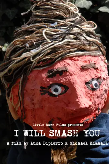 I Will Smash You