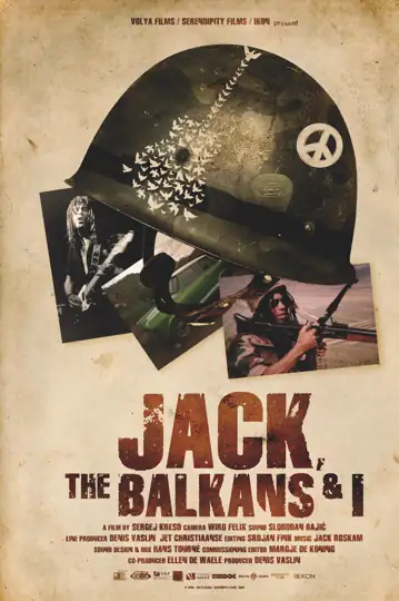 Jack, the Balkans & I