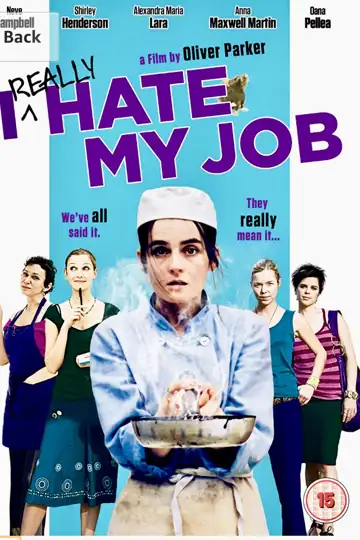 The Making of I Really Hate My Job
