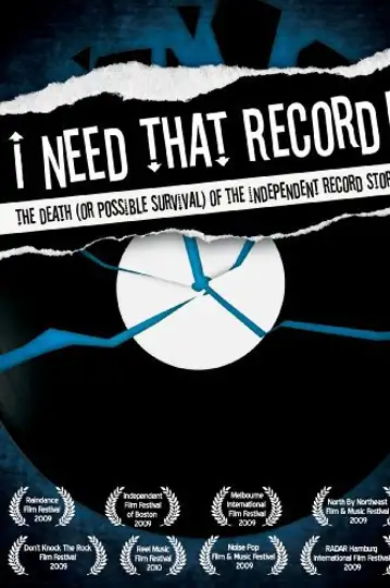 I Need That Record! The Death (or Possible Survival) of the Independent Record Store