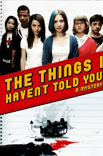 The Things I Haven't Told You