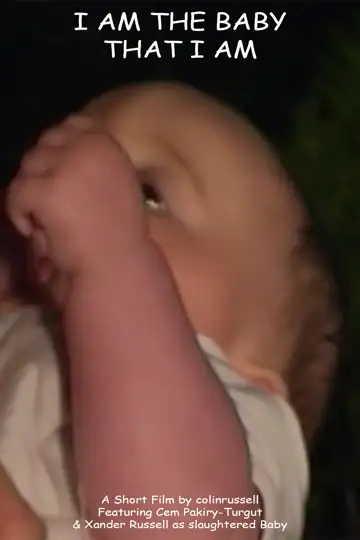 I Am the Baby That I Am