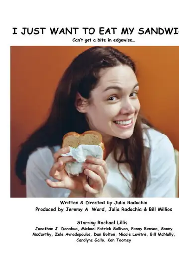 I Just Want to Eat My Sandwich