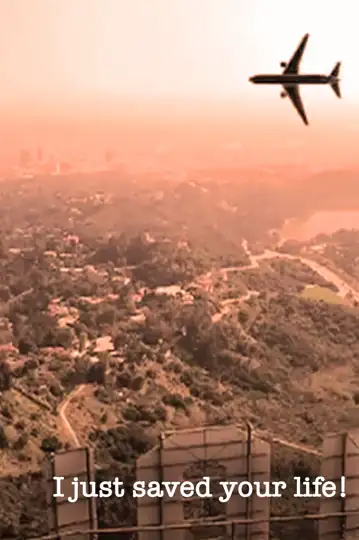 I Just Saved Your Life!