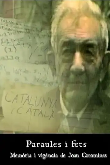 Paraules i fets. Memòria i vigència de Joan Coromines