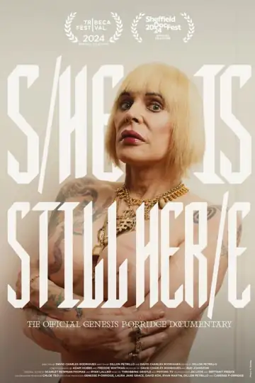 S/He Is Still Her/e: The Official Genesis P-Orridge Documentary