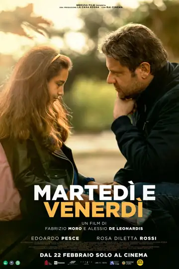 Martedì e venerdì