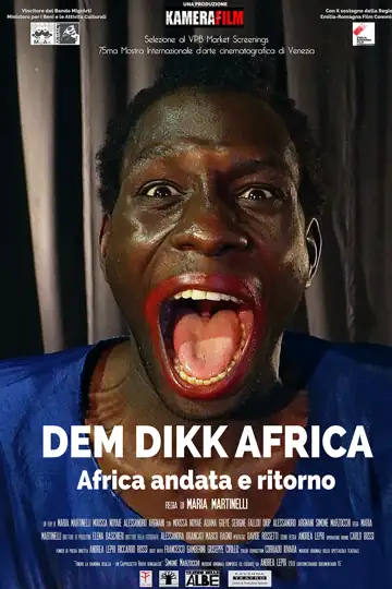 Dem Dikk Africa: Africa Round-Trip