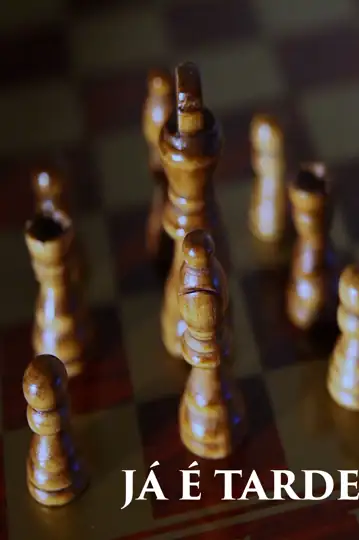Já é tarde