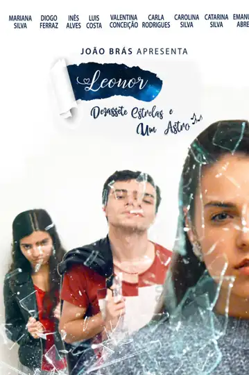 Leonor: Dezassete Estrelas e Um Astro
