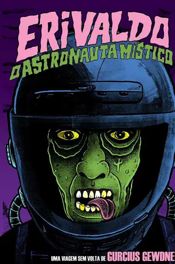 Erivaldo O Astronauta Místico