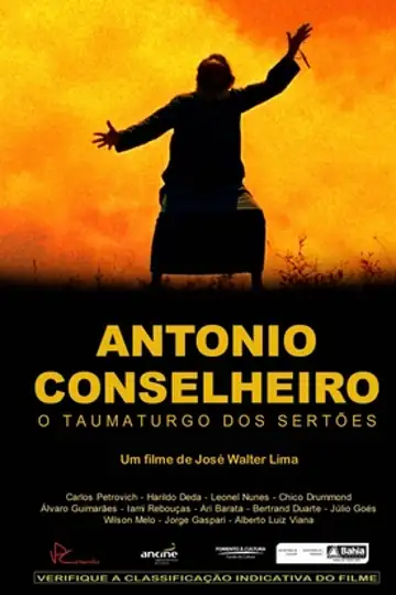 Antonio Conselheiro: O Taumaturgo Dos Sertoes