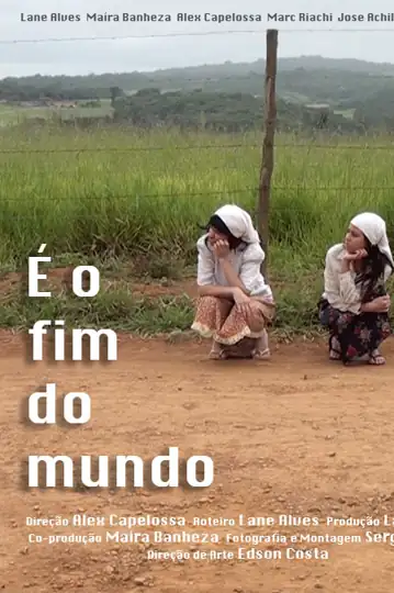 É o Fim do Mundo