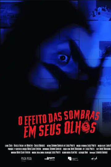 O Efeito das Sombras em seus Olhos