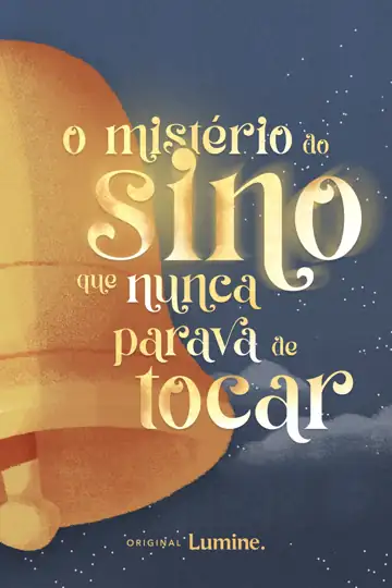 O mistério do sino que nunca parava de tocar