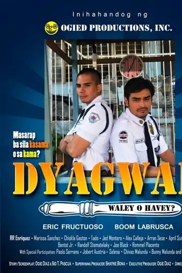 Dyagwar: Havey o waley