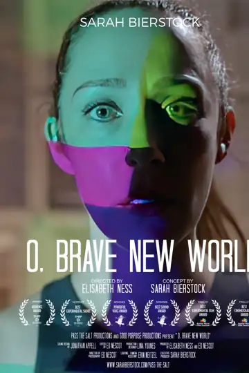 O, brave new world