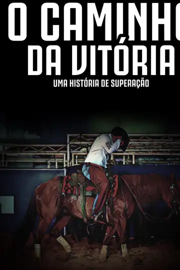 O Caminho da Vitória