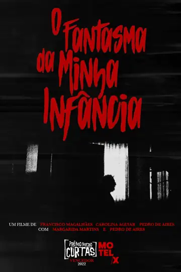 O Fantasma da Minha Infância