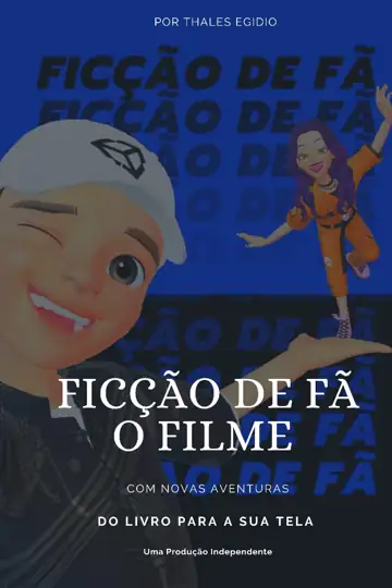 Ficção De Fã - O Filme