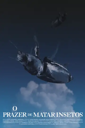 The Pleasure of Killing Bugs