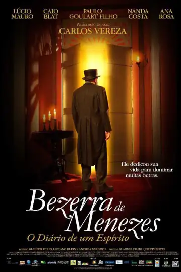 Bezerra De Menezes: The Diary of a Spirit