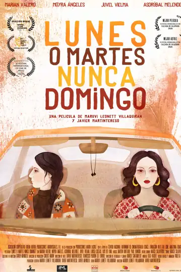 Lunes o martes nunca domingo