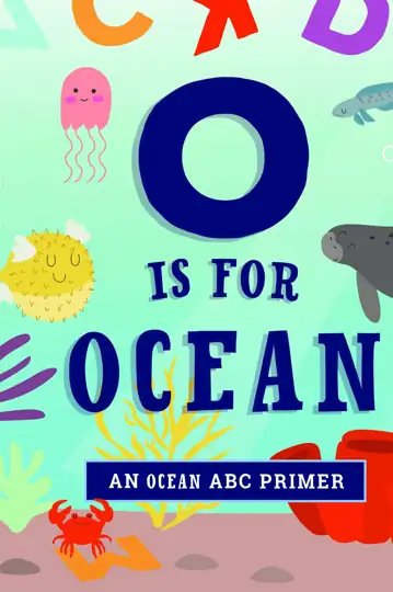 O is for Ocean