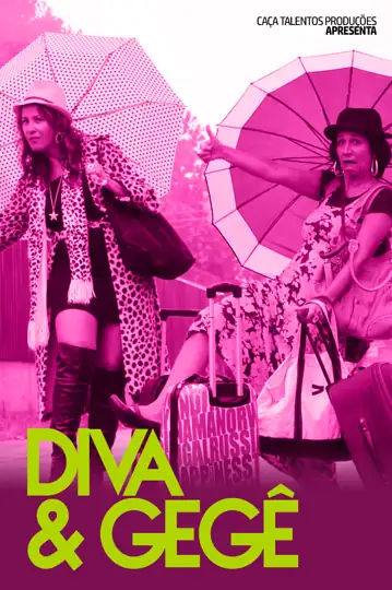 Diva e Gegê - O Filme