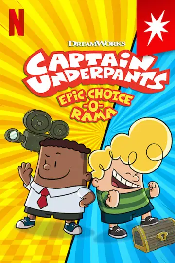 Captain Underpants: Epic Choice-o-Rama