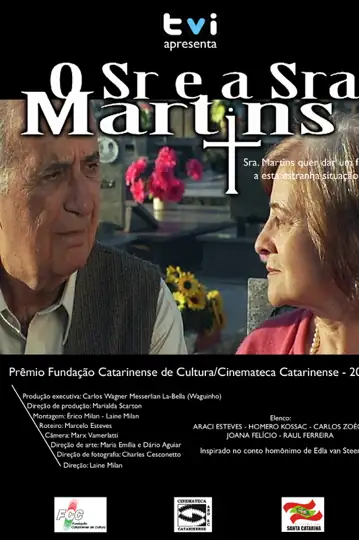 O Sr. e a Sra. Martins