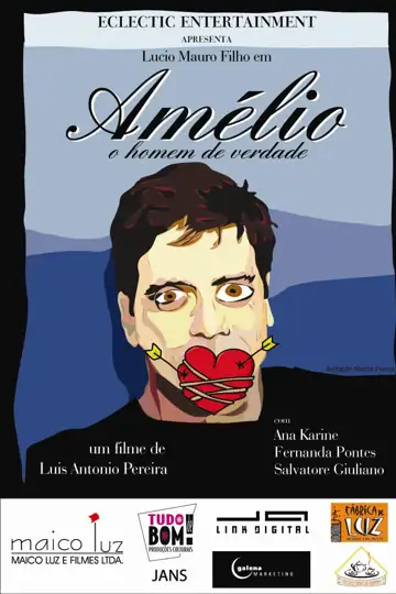 Amélio, O Homem de Verdade