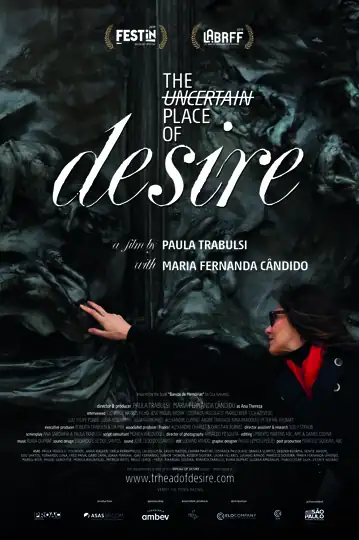 O Incerto Lugar do Desejo: A woman contemplates a desire that could drastically change her life, amid personal struggles, in this revealing documentary.